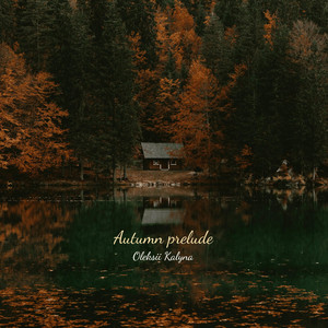 Autumn prelude