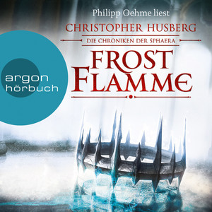 Frostflamme (Ungekürzte Lesung)