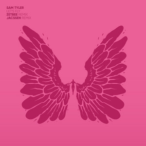 Sam Tyler — Let's Fly (2026)