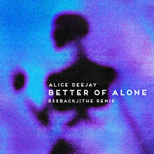 BETTER OFF ALONE - R3xbackJ The Remix by R3xbackJ