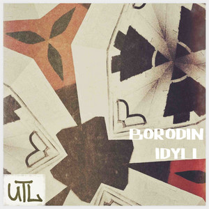 Borodin — Idyll