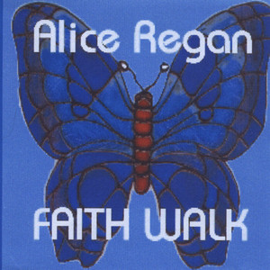 Alice Regan - Blessings