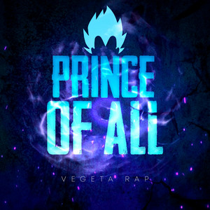 Vegeta Rap: Prince of All by Sensei Beats, Kastles