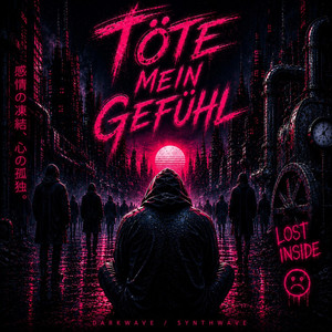 Töte mein Gefühl by Disturbed Thoughts