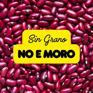 Sin Grano No e Moro by Arturi