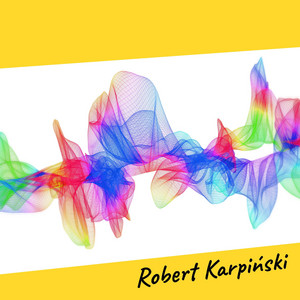 Robert Karpinski - Show Me Again