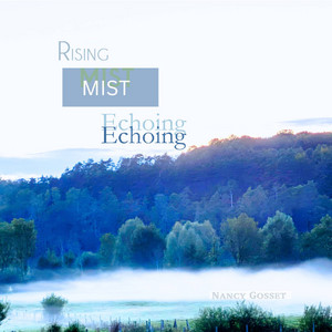 Echoing by Nancy Gosset