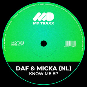 Know Me by DAF (NL), Micka (NL)