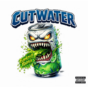 CUTWATER by Bankroll Buna