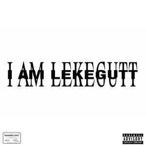 I AM LEKEGUTT