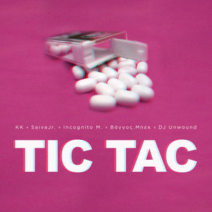 Tic Tac Cypher by KK, Incognito M., Unwound818, Vaggos.Mpek, SaivaJr.