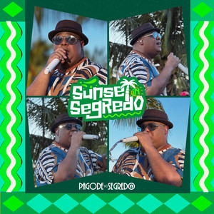 Se Pagode do Segredo Tá na Casa by Pagode do Segredo