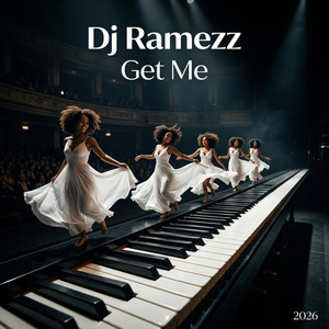 Get Me by DJ Ramezz