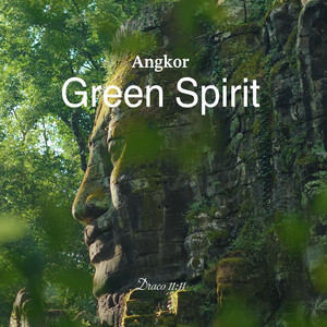 Draco 11:11 - Angkor Green Spirit