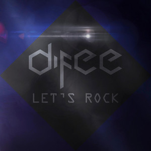 Let's Rock (Radio Edit) by Difee