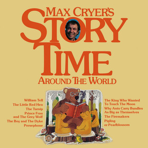 Max Cryer - The King Who Wanted To Touch The Moon