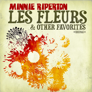 Fleurs:The Riperton Les Minnie 洋楽 Anthology