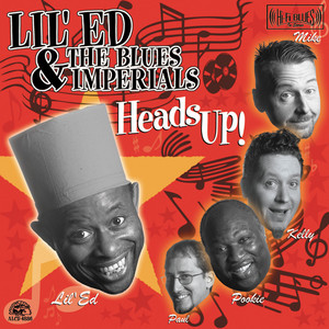 I Love My Baby by Lil Ed & The Blues Imperials
