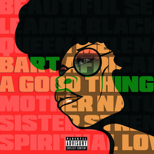 A Good Thing by B.A.R.T.Watts