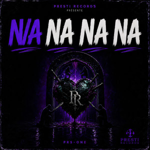 NA NA NA NA by Prs-one