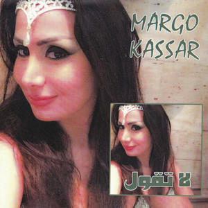 Margo Kassar - La Tegoul