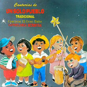 Un Solo Pueblo - Candelaria Hermosa