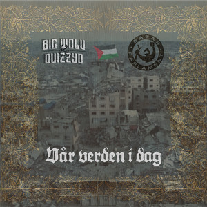 Vår Verden I Dag by Big Wolv, Quizzyo, Gatas Parlament