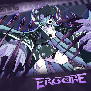 Ergore by Whimppidy