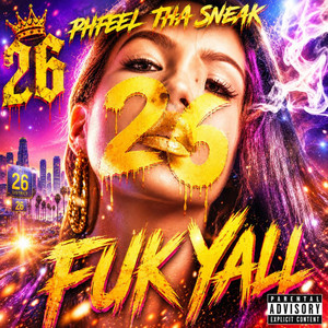 FUK YALL (26) remx by Phfeel Tha Sneak