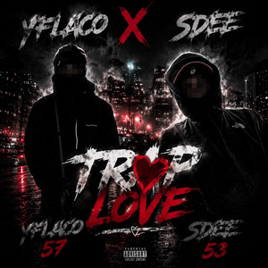 Trap love by YFLACO, S’dee