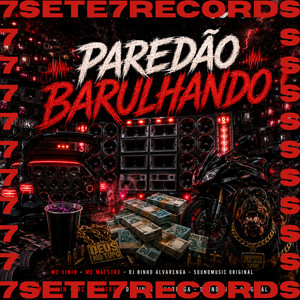 PAREDÃO BARULHANDO