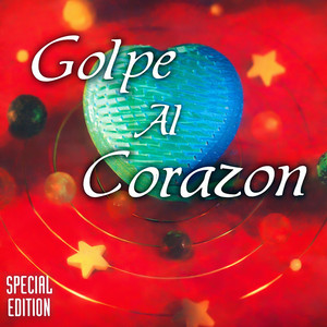 Golpe Al Corazón - Ahora Estoy Solo