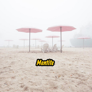 Mentite by Ozama El Verdadero
