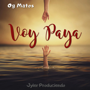 Voy Paya by Og Matos, el Jyler