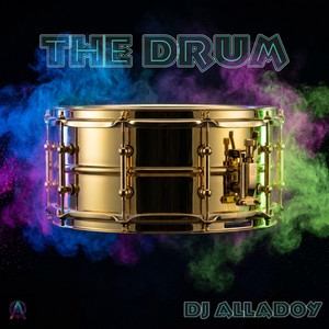 The Drum by Dj Alladoy