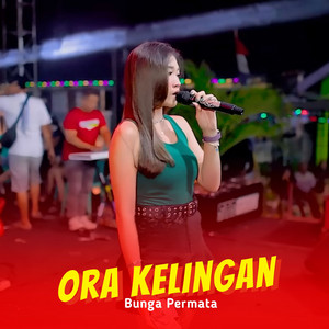 Ora Kelingan