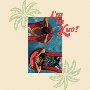 I'm in Luv by PLAYROOM