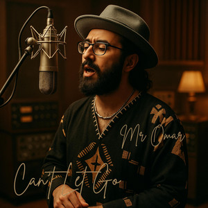 Can't Let Go by Mr Omar