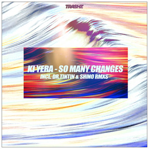 Ki Yera — So Many Changes