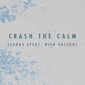 Sleep On The Floor by Crash the Calm