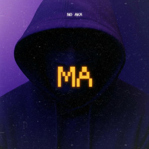 Ma by No Aka