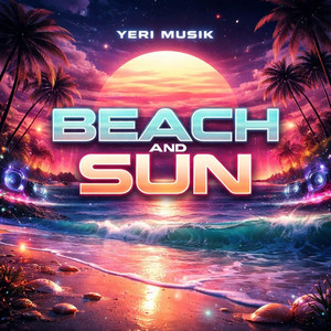 Beach And Sun by Yeri Musik