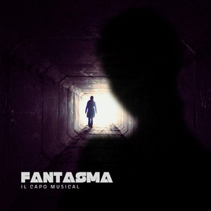 il capo musical - Fantasma