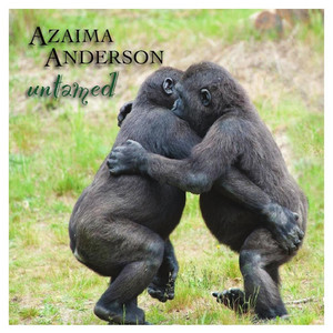 Azaima Anderson - Happy All Alone