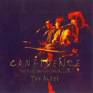Confidence - The Alfee Acoustic Special Live - - Album by THE