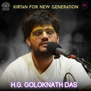 MayapurTV Music - Kirtan for New Generation (feat. Goloknath Das)