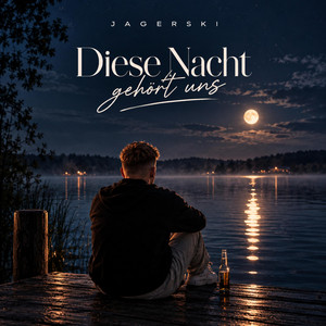 Diese Nacht gehört uns by Jagerski
