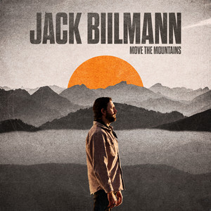 Move The Mountains by Jack Biilmann