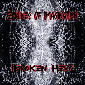 Broken Hero by Engines of Imagination
