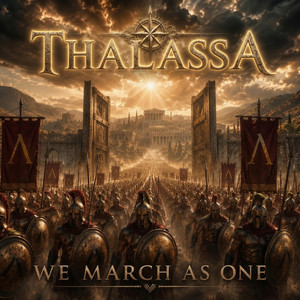 We March as One by THALASSA